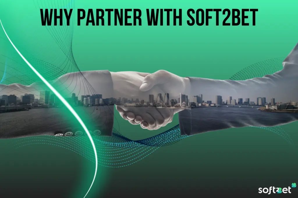 Why Partner with Soft2Bet